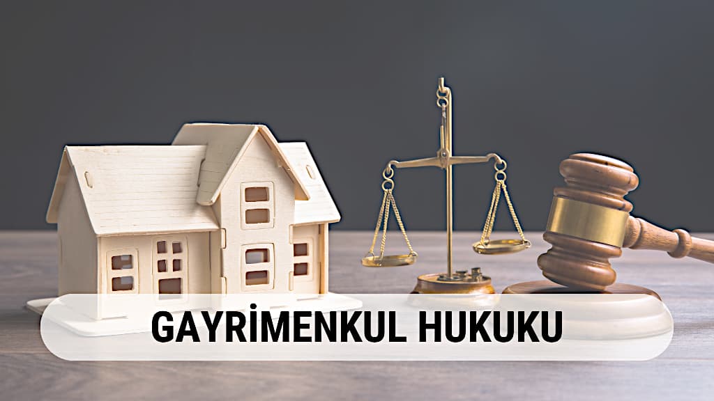 Gayrimenkul Hukuku
